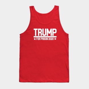 TRUMP for prison 2020 Tank Top